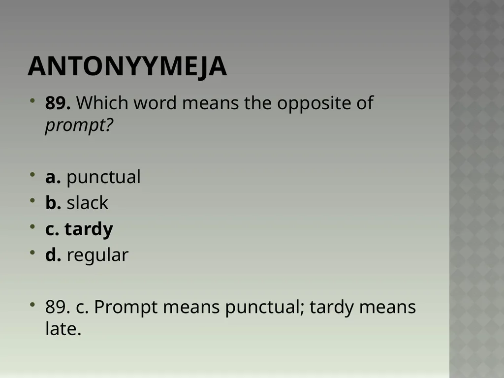 Synonyymeja 1. Which word means the same as - slide 180 of 494