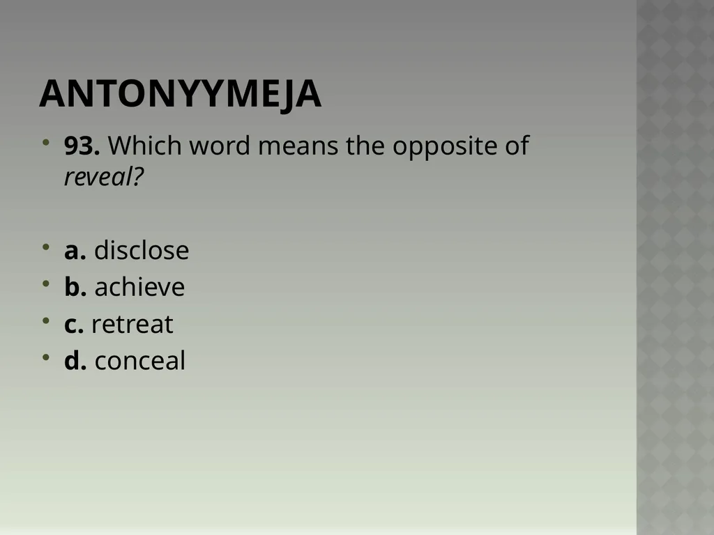 Synonyymeja 1. Which word means the same as - slide 187 of 494