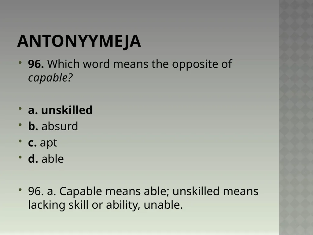 Synonyymeja 1. Which word means the same as - slide 194 of 494