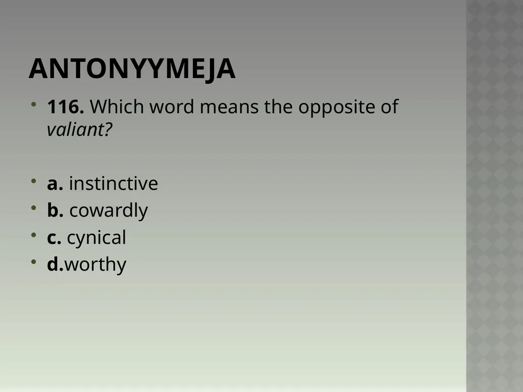 Synonyymeja 1. Which word means the same as - slide 233 of 494