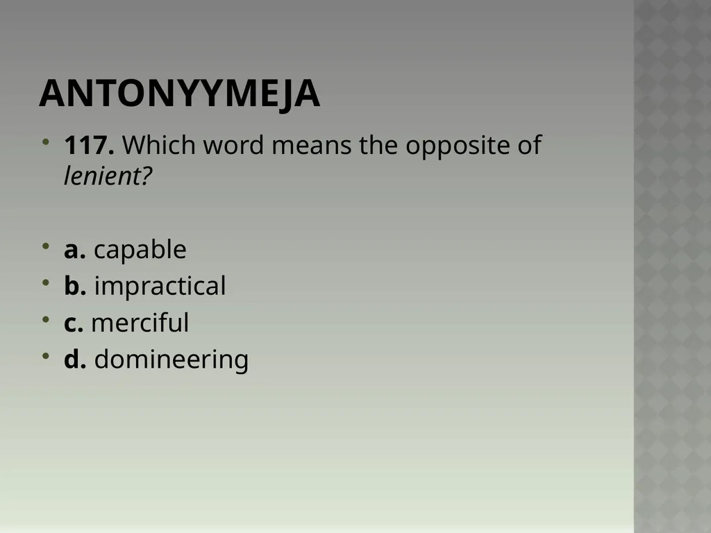 Synonyymeja 1. Which word means the same as - slide 235 of 494