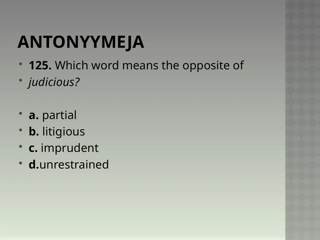 Synonyymeja 1. Which word means the same as - slide 251 of 494