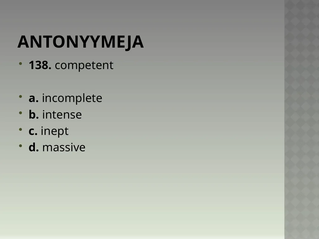 Synonyymeja 1. Which word means the same as - slide 278 of 494