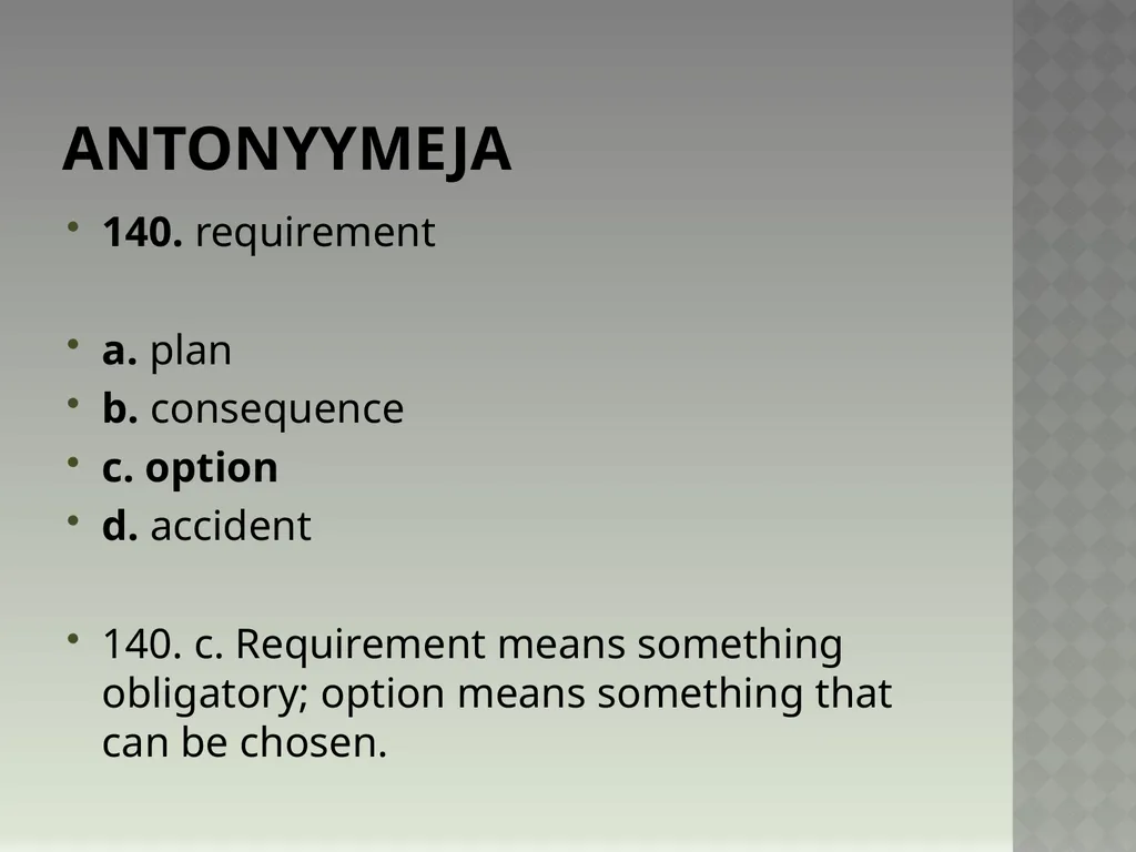 Synonyymeja 1. Which word means the same as - slide 283 of 494