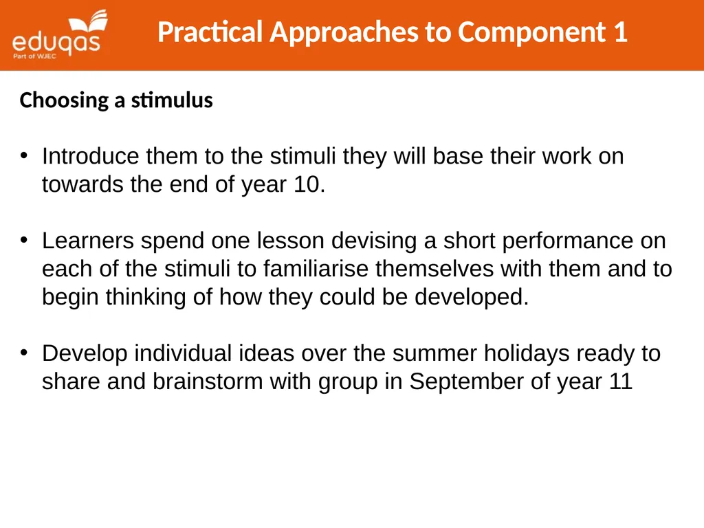 Approaches to Component 1 Devising Theatre Tips - slide 9 of 32
