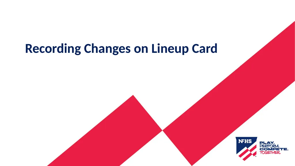 2025-26 NFHS Softball Substituting, Lineup - slide 10 of 43