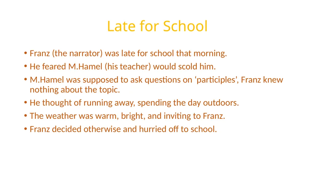 The Last Lesson By Alphonso Daudet Class 12 - slide 3 of 10