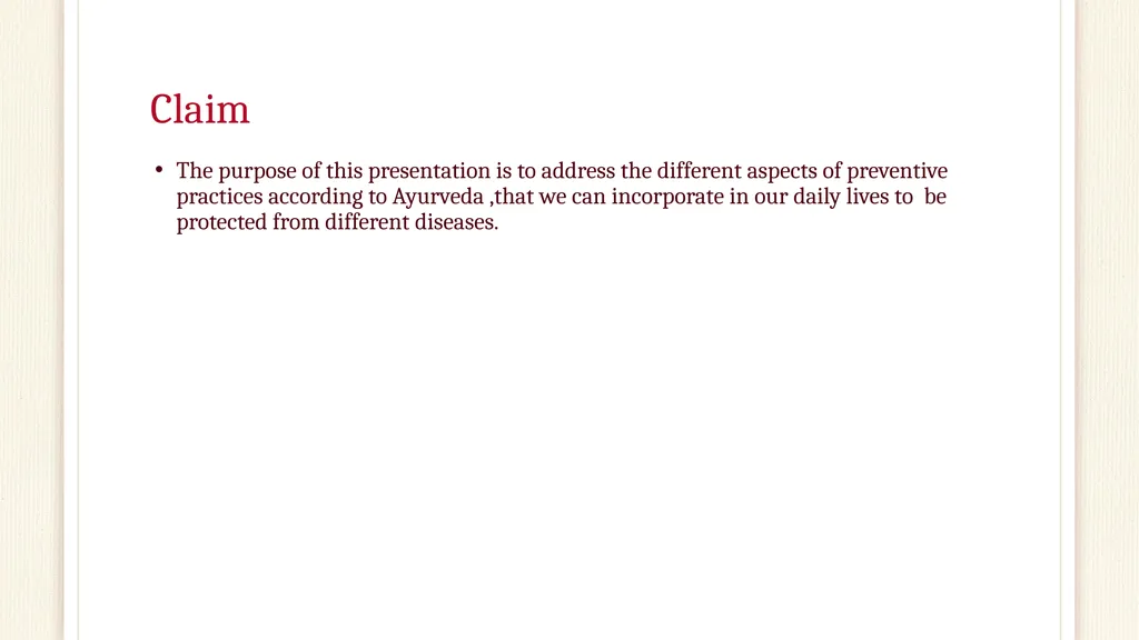Preventive Practices in Ayurveda Fatima Raad Claim - slide 2 of 37