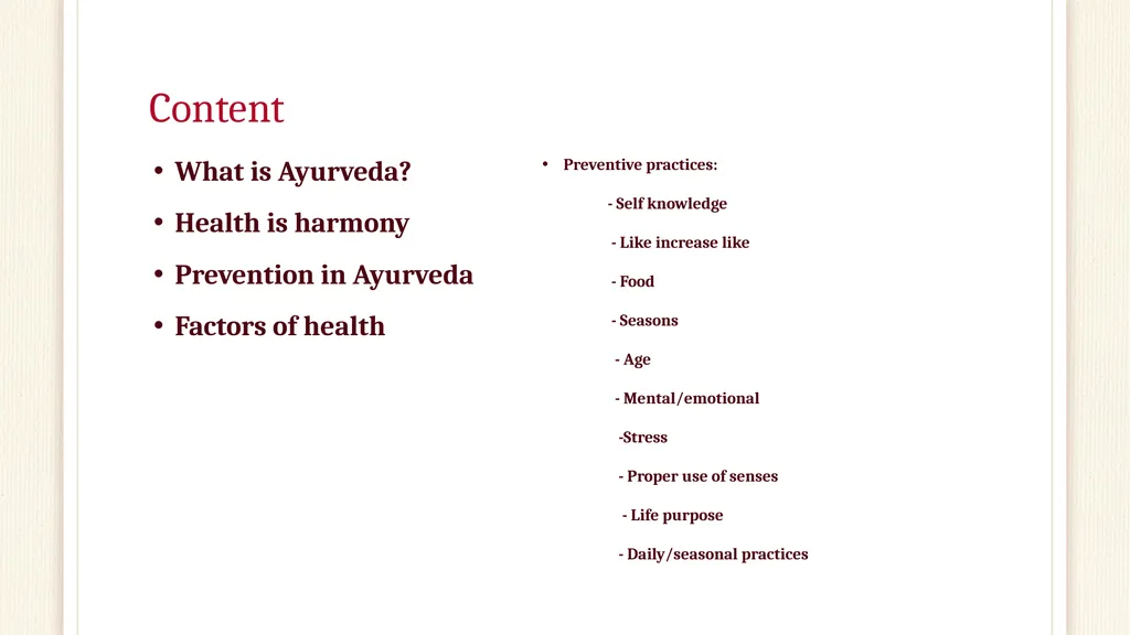 Preventive Practices in Ayurveda Fatima Raad Claim - slide 3 of 37