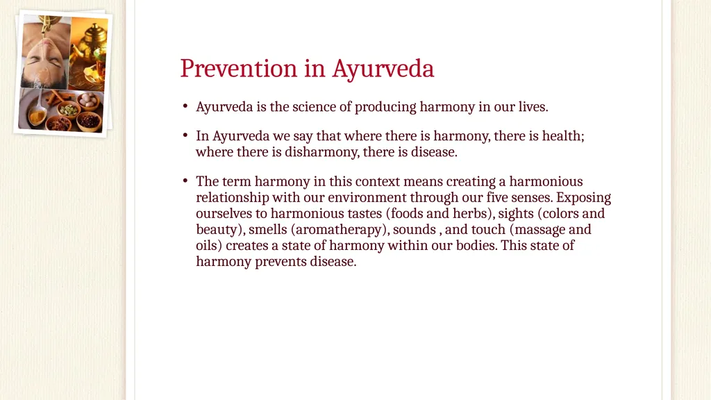 Preventive Practices in Ayurveda Fatima Raad Claim - slide 5 of 37