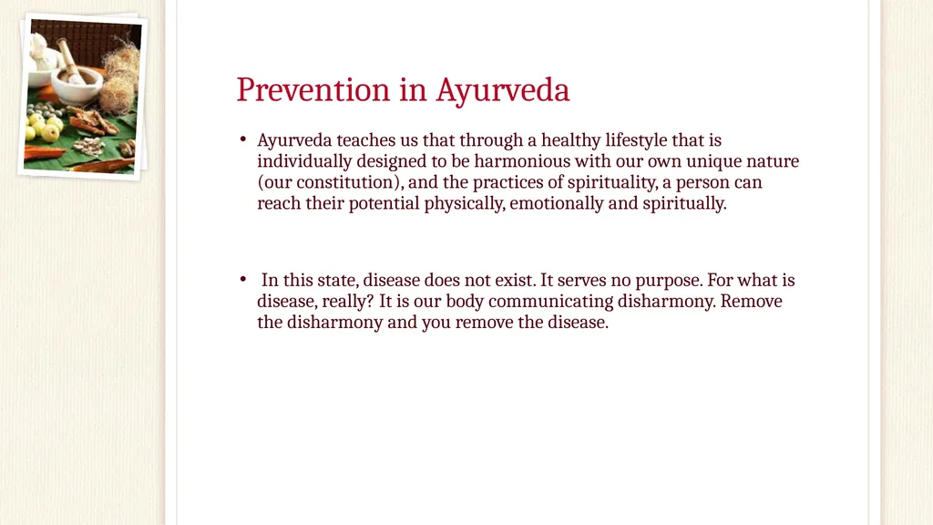 Preventive Practices in Ayurveda Fatima Raad Claim - slide 6 of 37