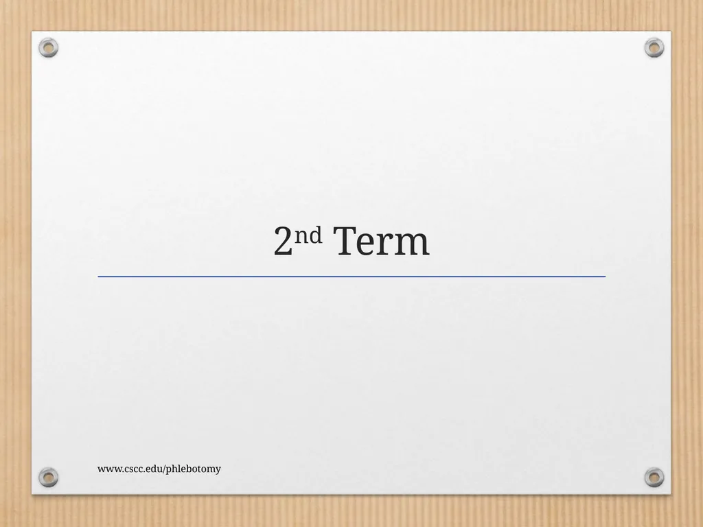 PHLEBOTOMY PROGRAM ON-LINE INFORMATION SESSION - slide 29 of 49