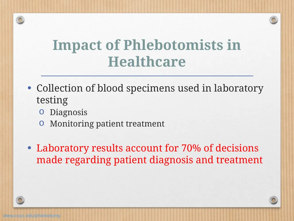 PHLEBOTOMY PROGRAM ON-LINE INFORMATION SESSION - slide 7 of 49