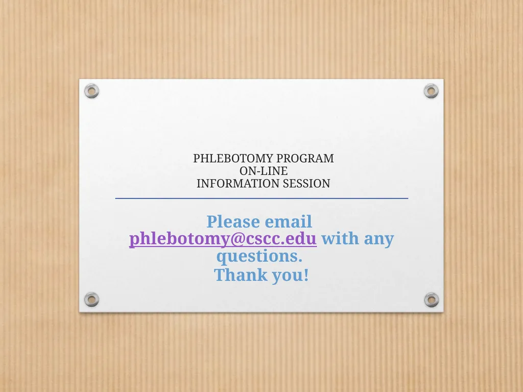 PHLEBOTOMY PROGRAM ON-LINE INFORMATION SESSION - slide 1 of 49