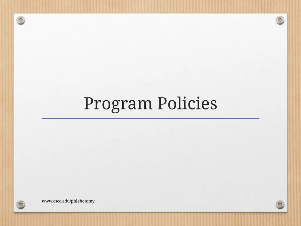 PHLEBOTOMY PROGRAM ON-LINE INFORMATION SESSION - slide 39 of 49
