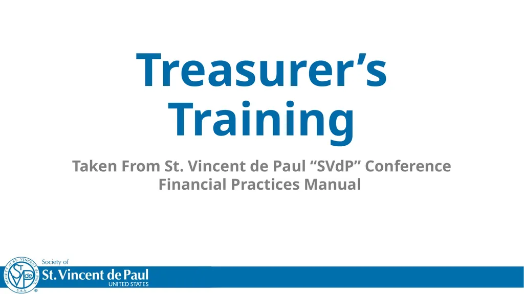 Treasurer’s Training Taken From St. Vincent de - slide 1 of 23