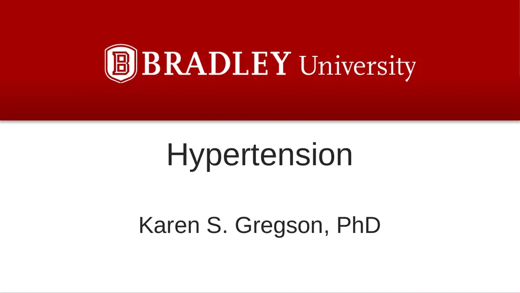 Hypertension Karen S. Gregson, PhD The Eighth - slide 1 of 35
