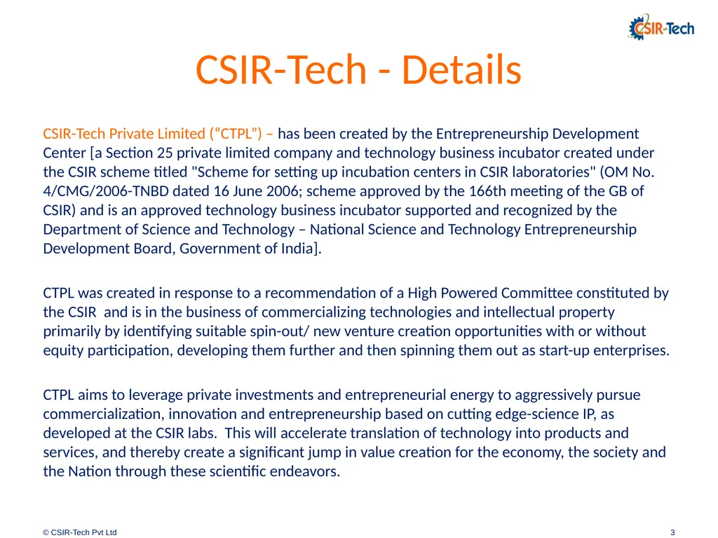 Introduction to CSIR-Tech By Amitabh Shrivastava, - slide 3 of 31