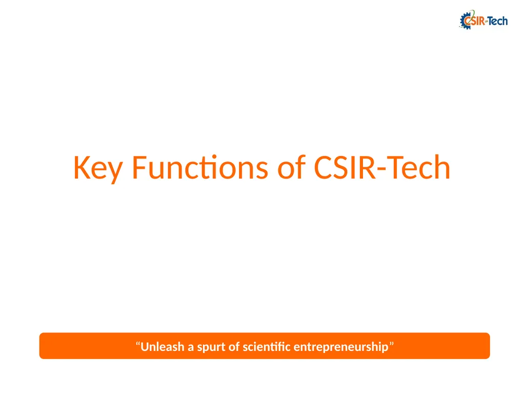 Introduction to CSIR-Tech By Amitabh Shrivastava, - slide 8 of 31