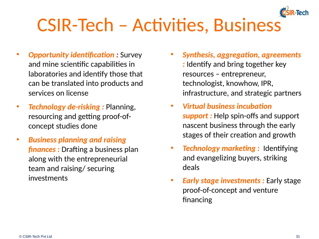 Introduction to CSIR-Tech By Amitabh Shrivastava, - slide 31 of 31