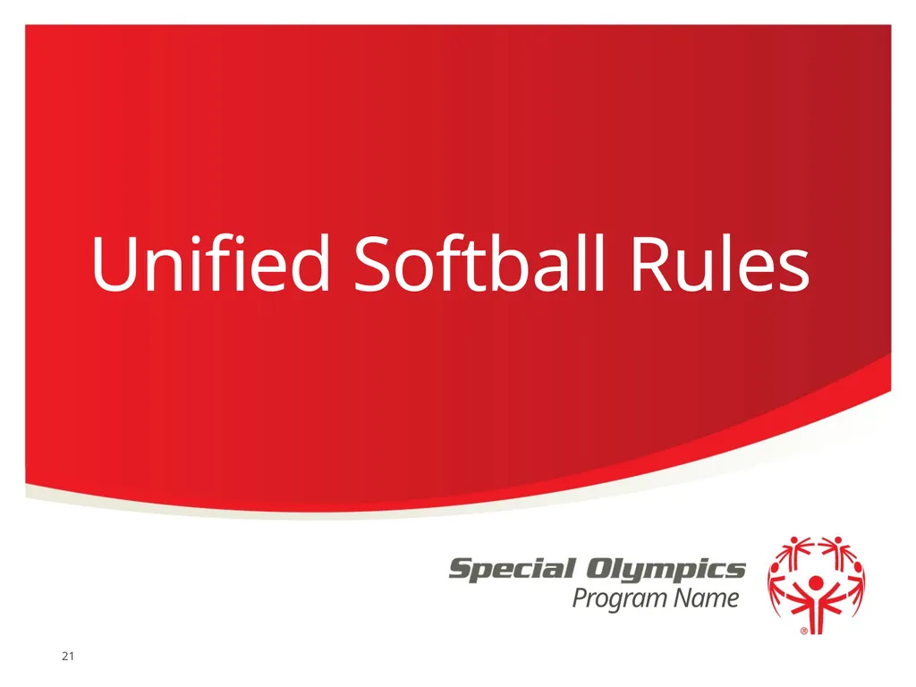 Softball Official Rules 1 2 A picture paints a - slide 21 of 32
