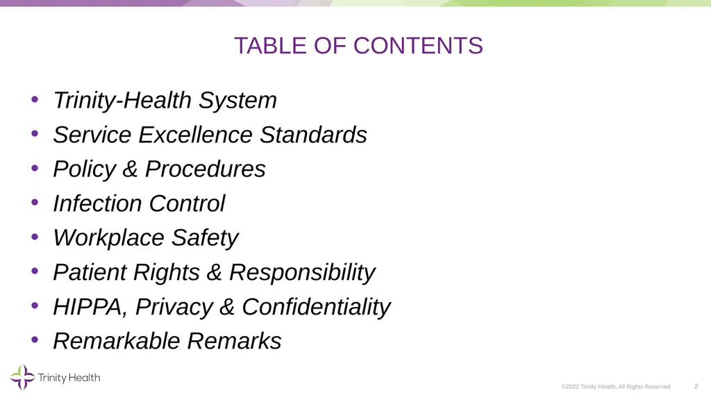 VOLUNTEER ORIENTATION ©2022 Trinity Health, All - slide 2 of 48
