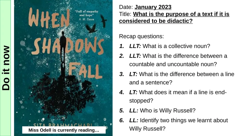 Lesson One Do it now Miss Odell is currently - slide 10 of 107