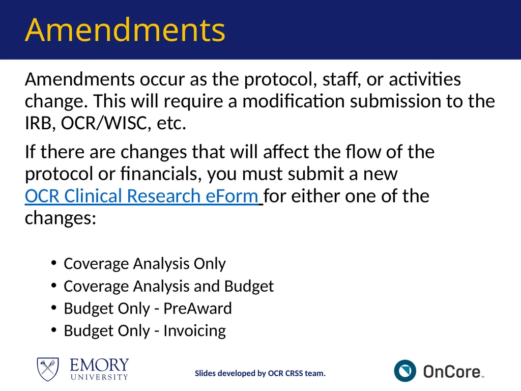 Emory OnCore OnCore Superuser Training *Note: This - slide 70 of 79