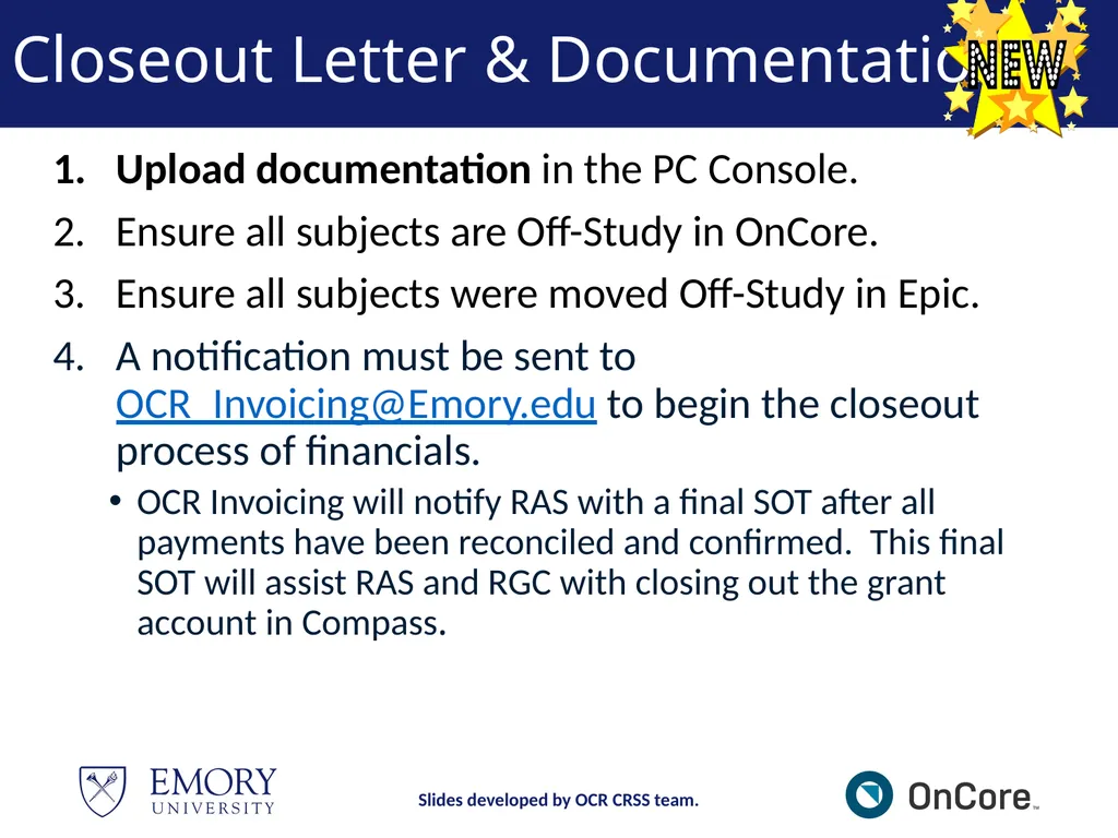 Emory OnCore OnCore Superuser Training *Note: This - slide 67 of 79