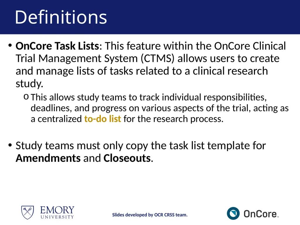 Emory OnCore OnCore Superuser Training *Note: This - slide 10 of 79