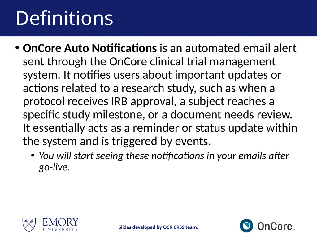Emory OnCore OnCore Superuser Training *Note: This - slide 9 of 79