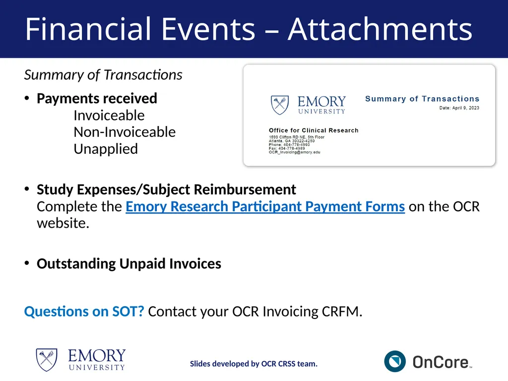 Emory OnCore OnCore Superuser Training *Note: This - slide 60 of 79