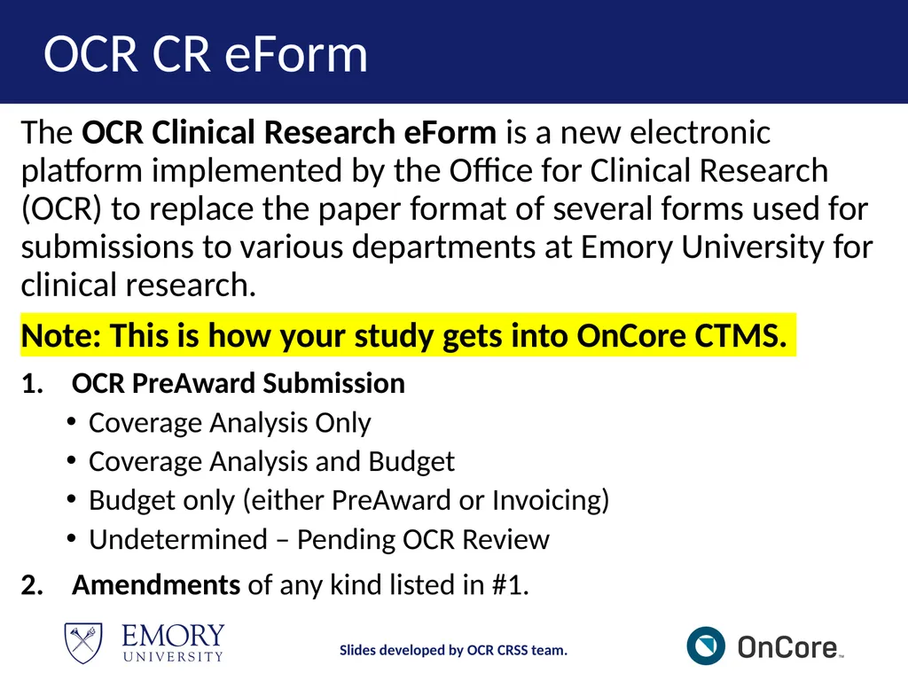 Emory OnCore OnCore Superuser Training *Note: This - slide 14 of 79