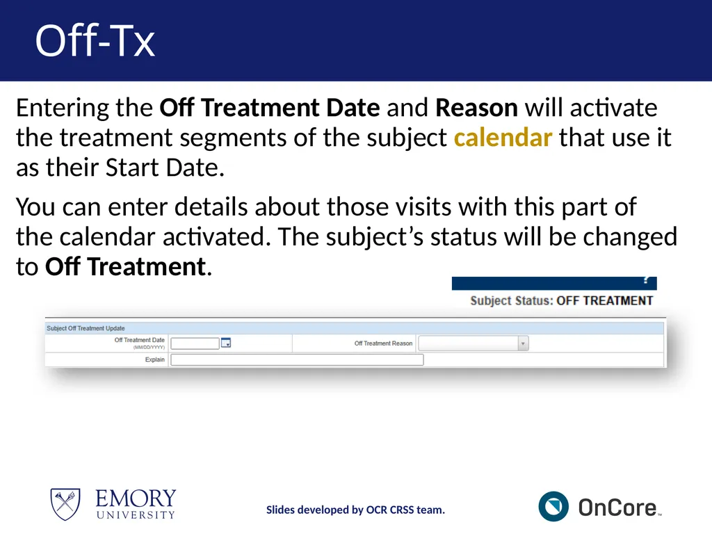 Emory OnCore OnCore Superuser Training *Note: This - slide 46 of 79