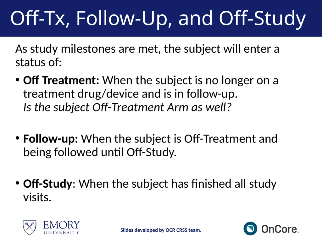 Emory OnCore OnCore Superuser Training *Note: This - slide 45 of 79