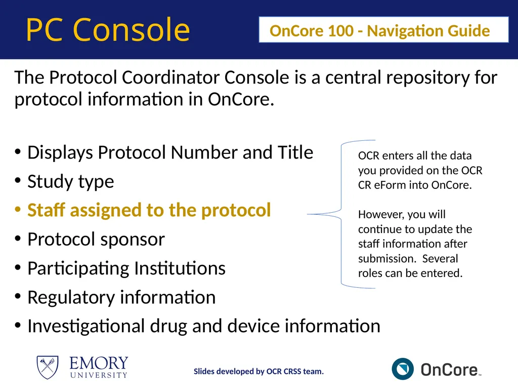 Emory OnCore OnCore Superuser Training *Note: This - slide 17 of 79
