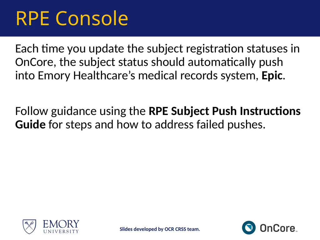 Emory OnCore OnCore Superuser Training *Note: This - slide 35 of 79