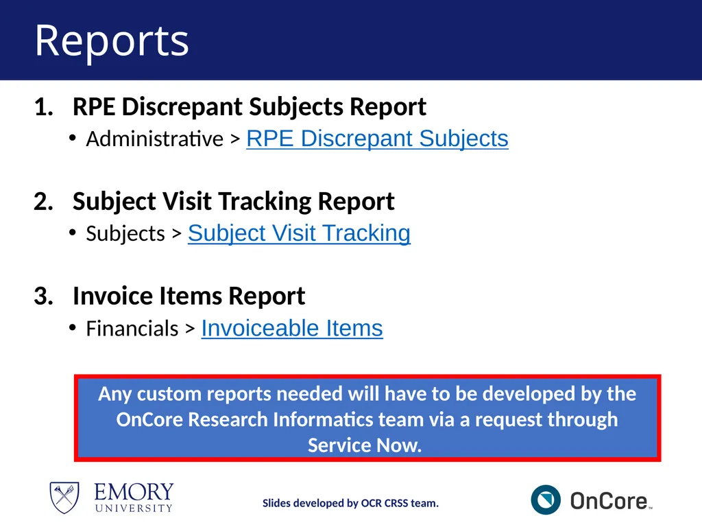 Emory OnCore OnCore Superuser Training *Note: This - slide 69 of 79