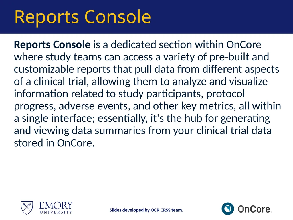 Emory OnCore OnCore Superuser Training *Note: This - slide 68 of 79