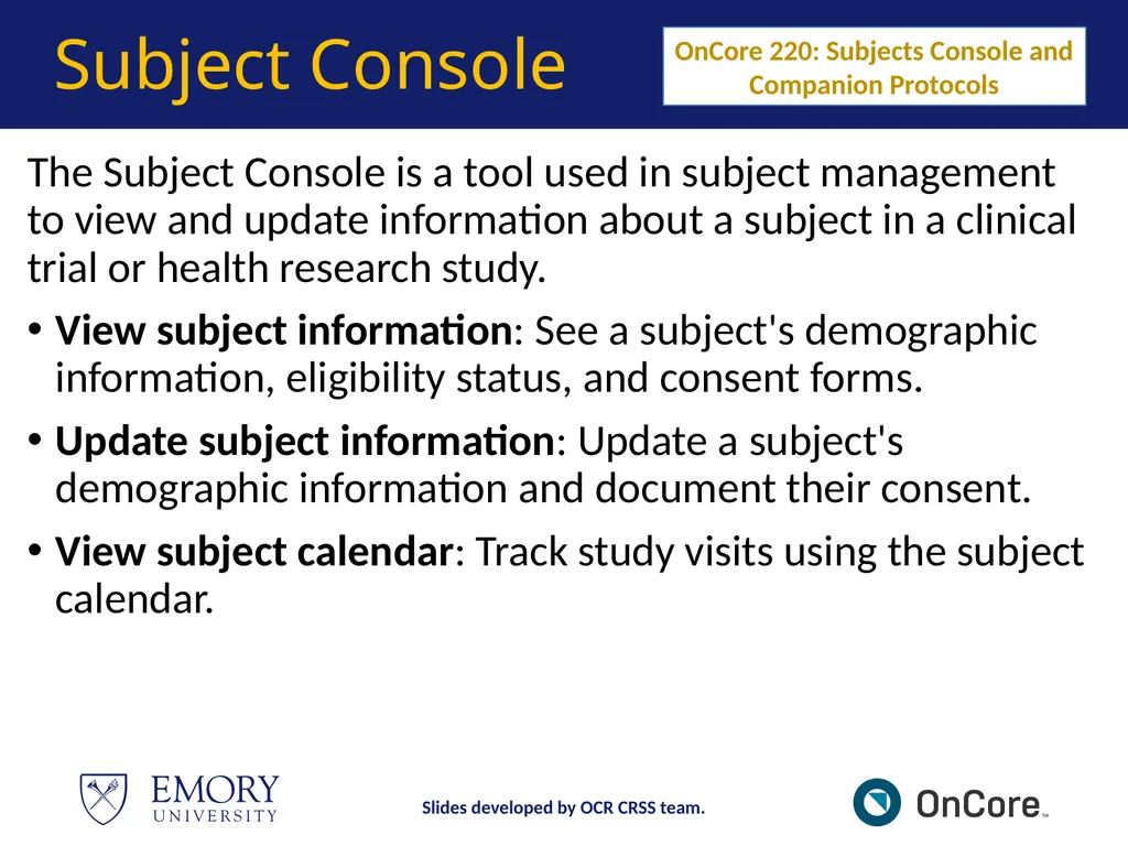 Emory OnCore OnCore Superuser Training *Note: This - slide 32 of 79