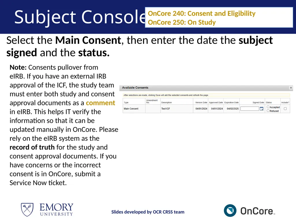 Emory OnCore OnCore Superuser Training *Note: This - slide 33 of 79