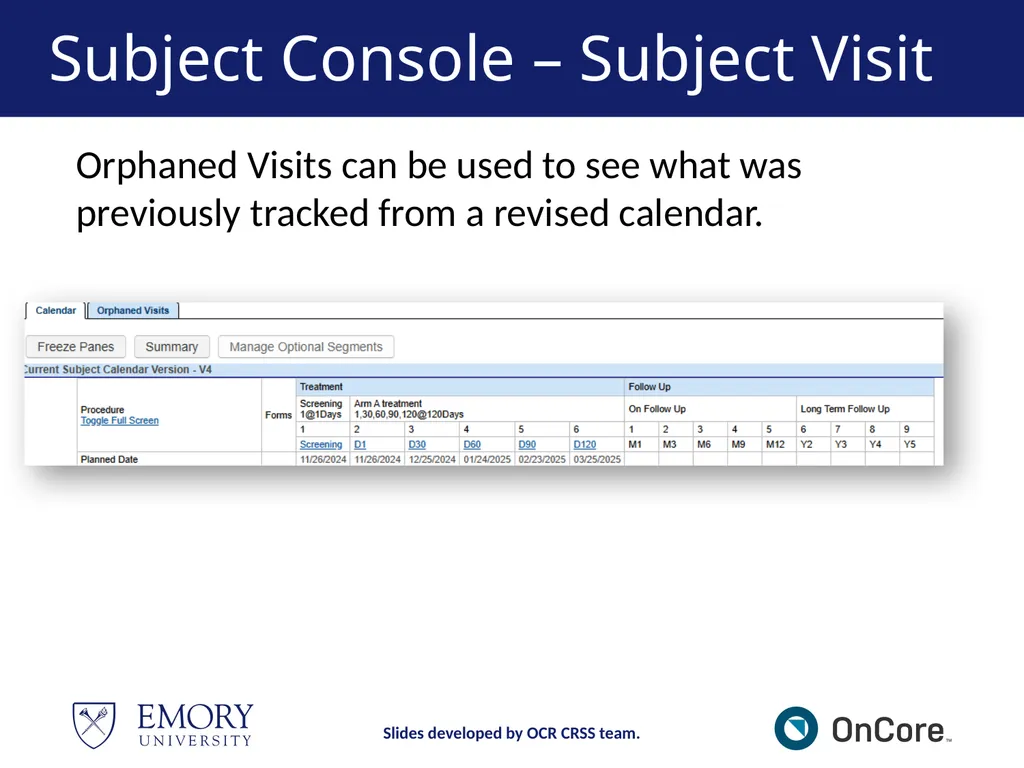 Emory OnCore OnCore Superuser Training *Note: This - slide 38 of 79