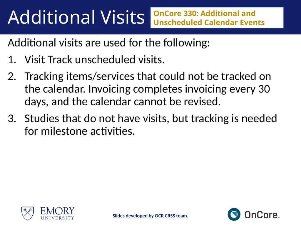 Emory OnCore OnCore New User Training Version 1, - slide 59 of 94