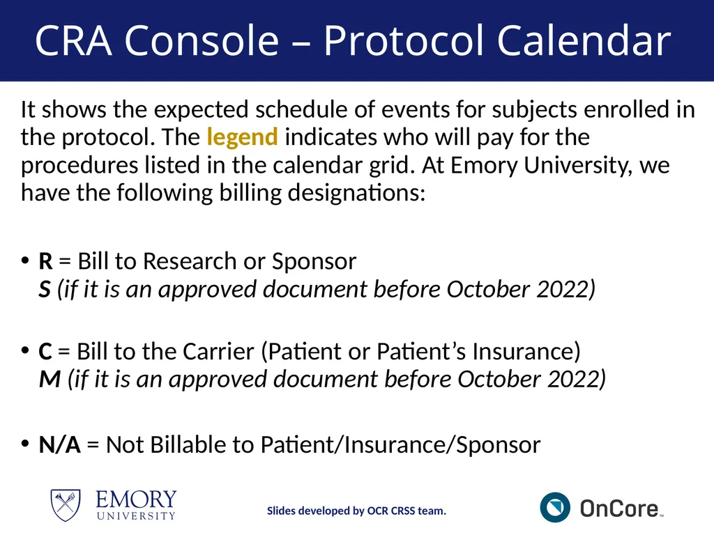 Emory OnCore OnCore New User Training Version 1, - slide 41 of 94