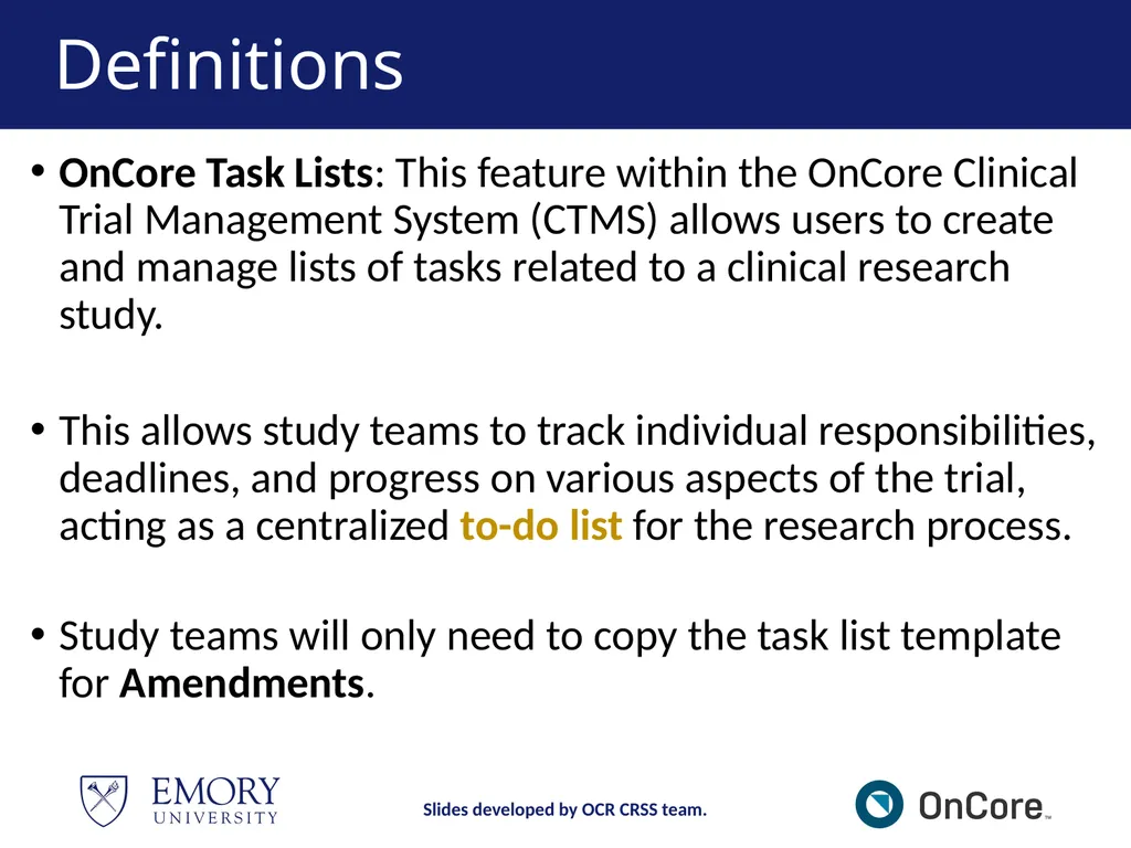 Emory OnCore OnCore New User Training Version 1, - slide 11 of 94