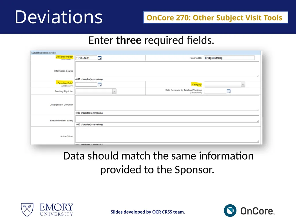 Emory OnCore OnCore New User Training Version 1, - slide 63 of 94