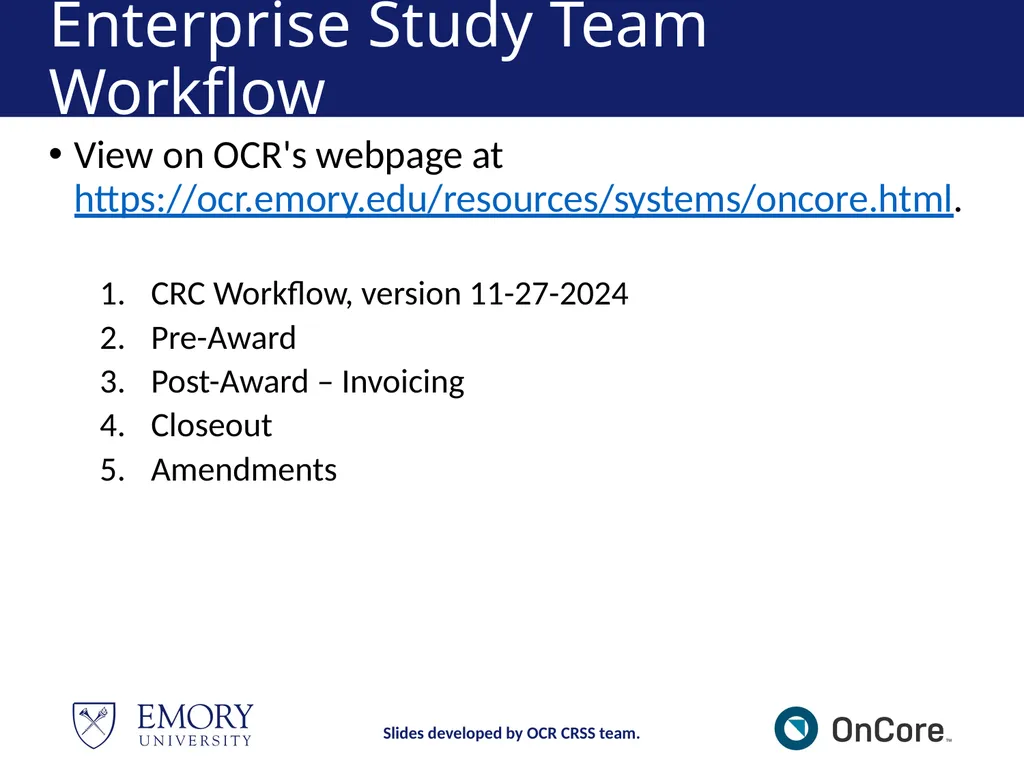 Emory OnCore OnCore New User Training Version 1, - slide 15 of 94