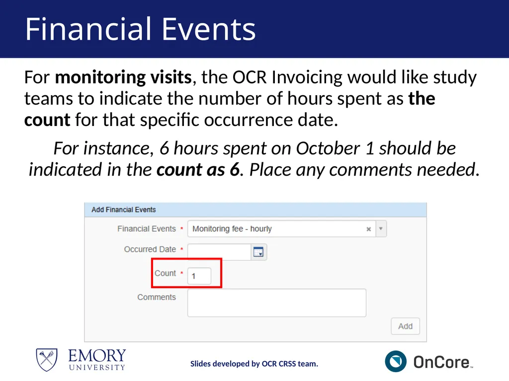 Emory OnCore OnCore New User Training Version 1, - slide 74 of 94