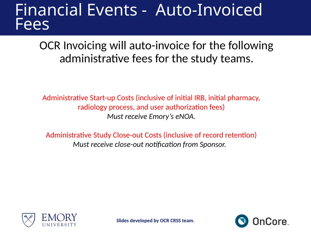 Emory OnCore OnCore New User Training Version 1, - slide 77 of 94