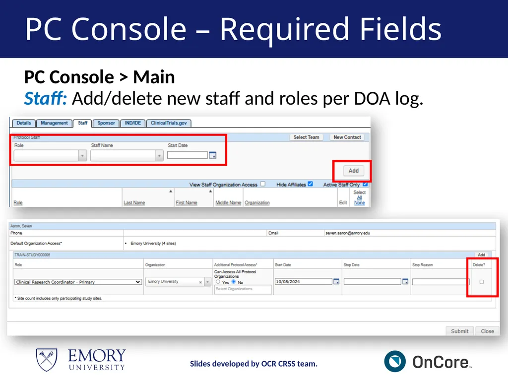 Emory OnCore OnCore New User Training Version 1, - slide 33 of 94